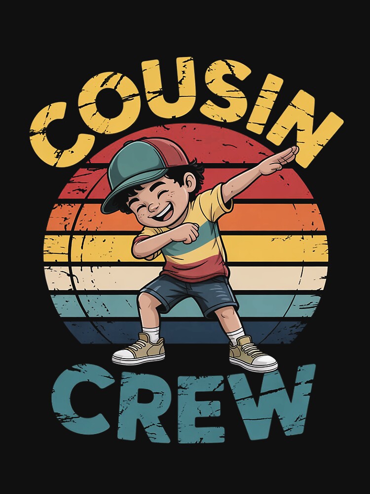 Cousin Crew Dabbing Boy Squad Cousin Family Matching by EntroRhim