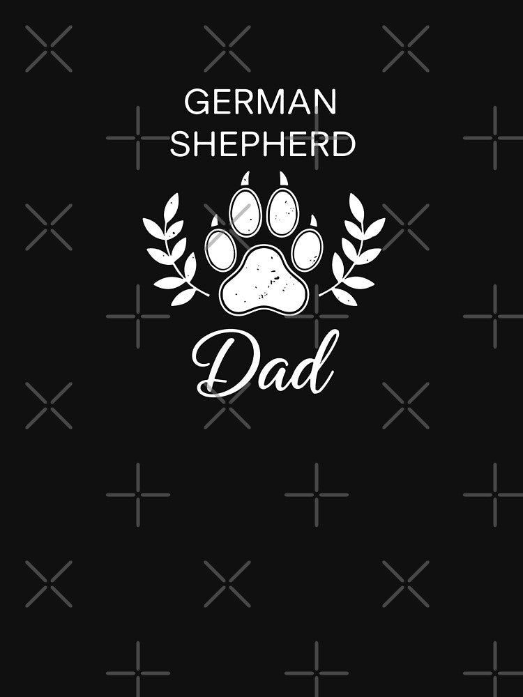 German Shepherd Dad Dog Owner Father Pet Lover Canine by PopStars1993