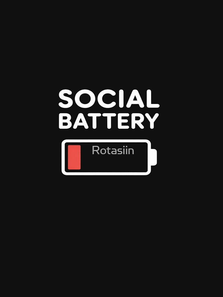 Introvert Low Social Battery Level Anti Social People by Rotasiin
