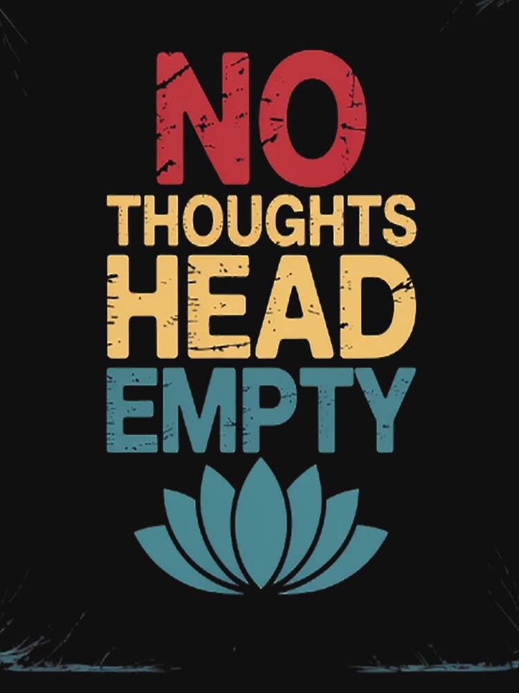No Thoughts Head Empty Silent Blossom by gandebro
