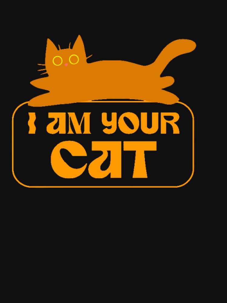 I Am Your Cat Orange Loaf Streetwear Design by Shaw-arts