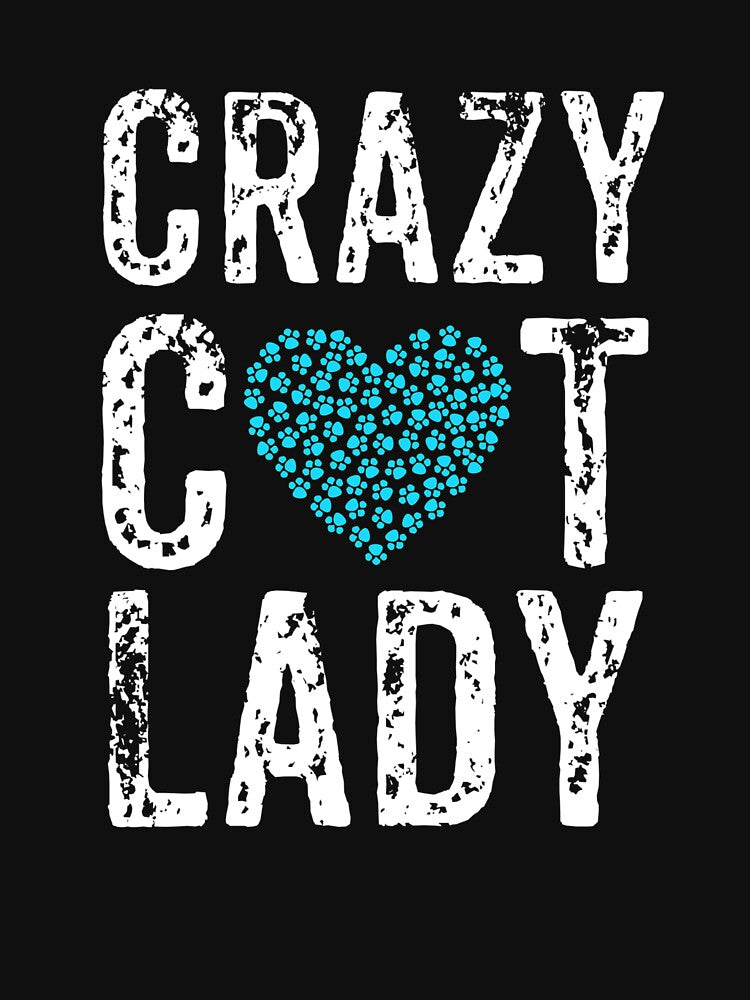 Crazy Cat Lady, Crazy Cat Gift, Crazy Cat Mom by Designs4Less