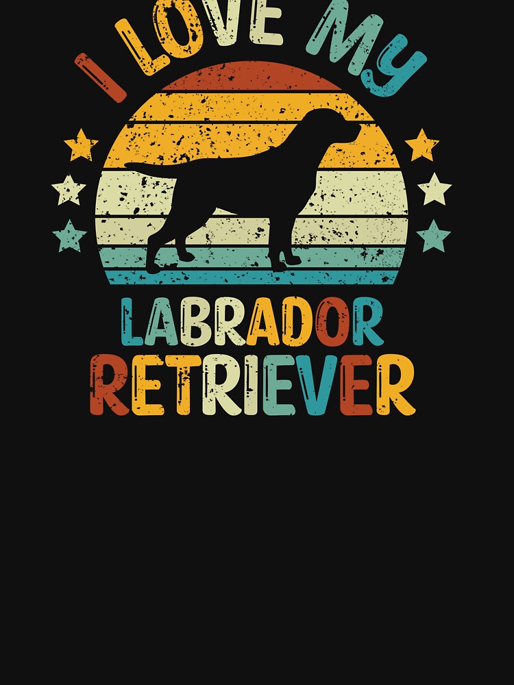 I Love My Labrador Retriever Dog Owner Pet Parent by StickChic