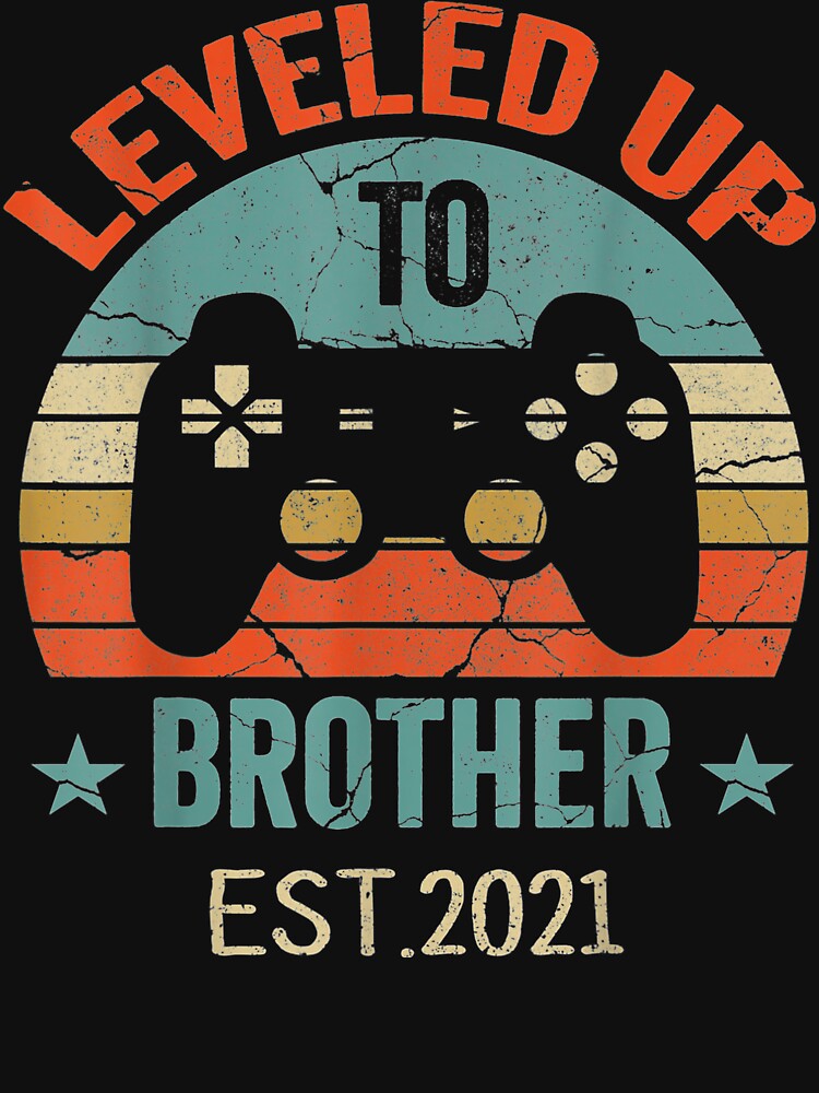 Promoted To Brother Est. 2021 2020 Leveled Up To Daddy & Dad by DanteShop
