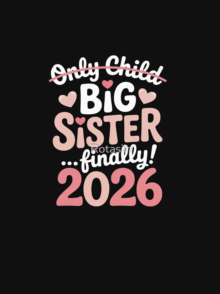 Only Child Expires 2026 Promoted to Big Sister Finally by Rotasiin