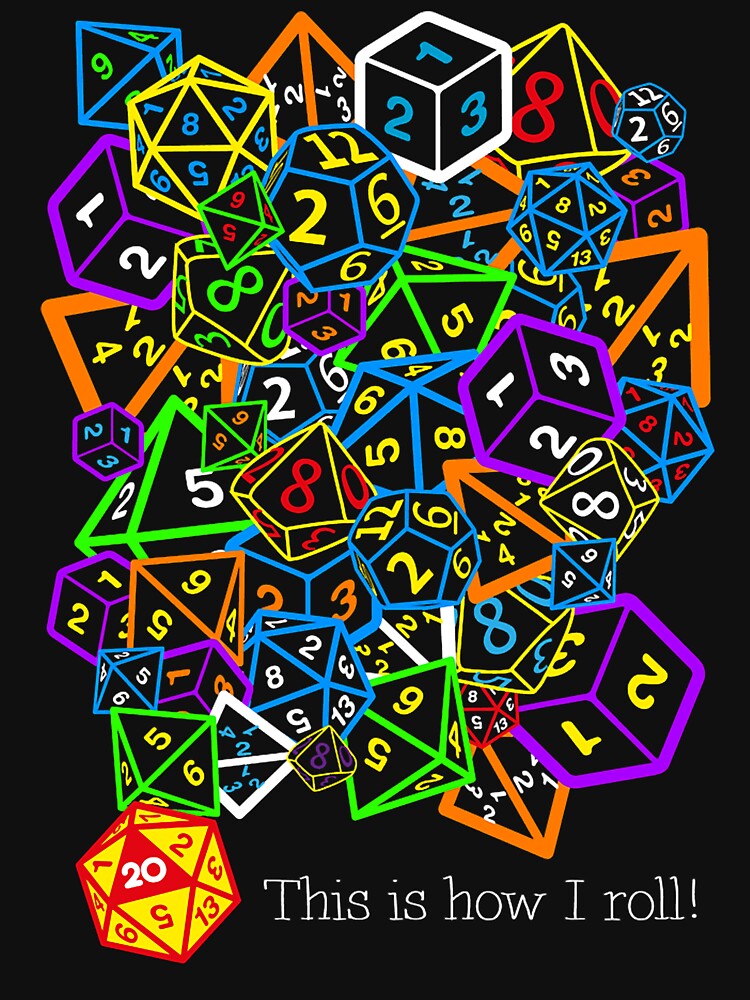 Dungeons and Dragons This is how I roll by EleaseMaltais