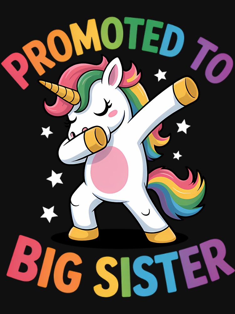 Promoted to Big Sister Unicorn dabbing Celebration by StimulusArt