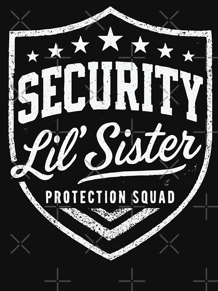 Security Sister Protection Squad | Funny Big Brother And Sister by tmerchtrends