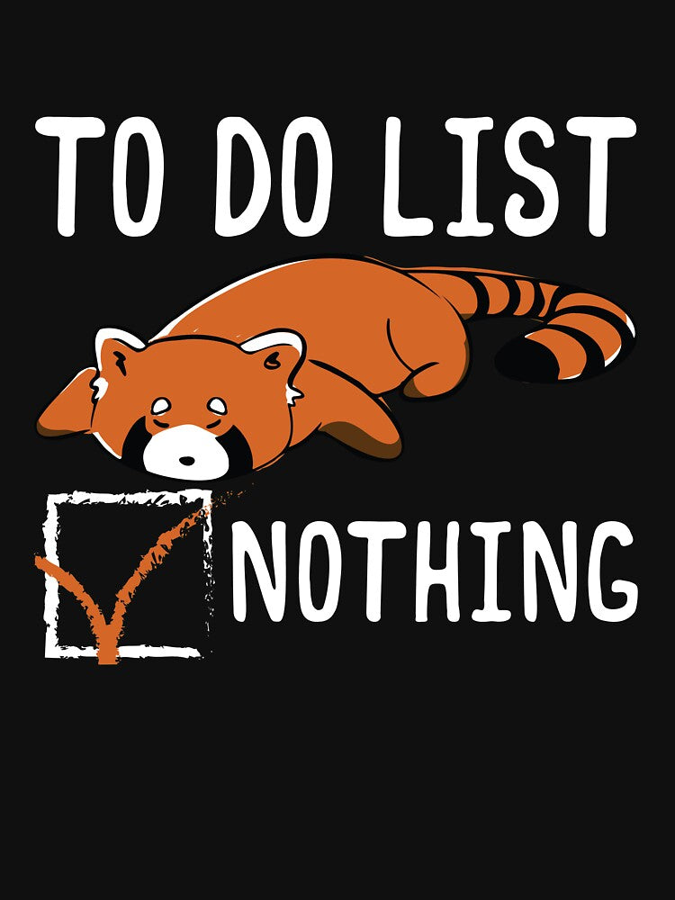 Red Panda To Do List Nothing Sleeping Lazy Red Panda Gear by DynamicDesign