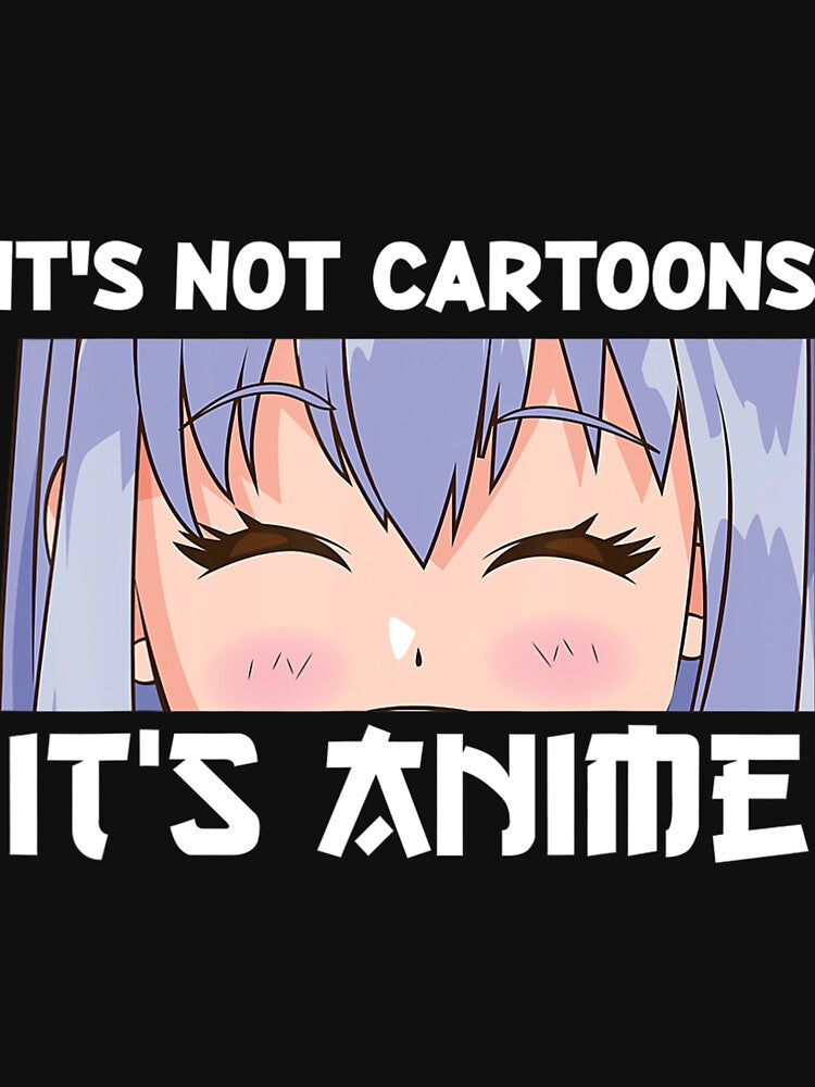 Anime Girl l It's Not Cartoons It's Anime l Anime Lover . by swaimdpruisi