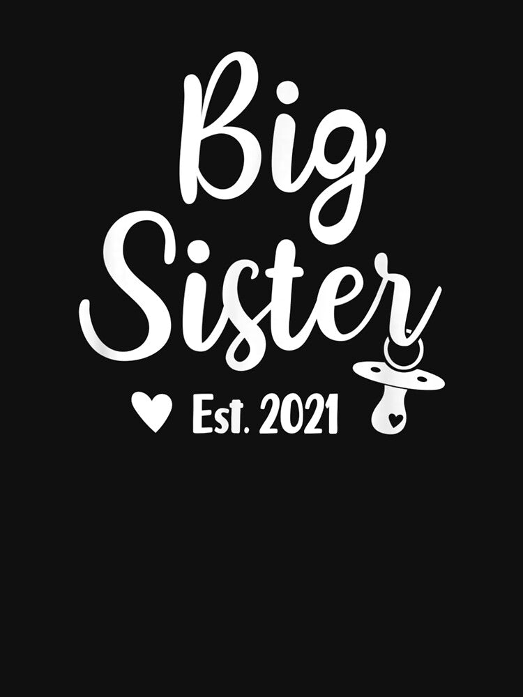 Big Sister 2021 Cute Promoted To Big Sister 2021 by fishingcat19