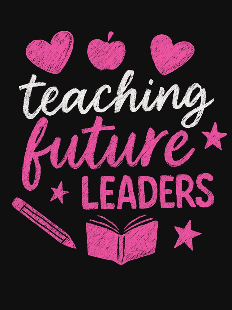 Teaching Future Leaders Inspirational Teacher Quote Art by flagylART