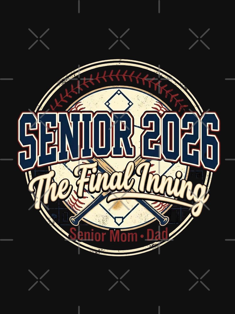 Funny Baseball Senior 2026 The Final Inning Baseball Retro Design Proud Senior Mom Dad Season by bilal sibgui