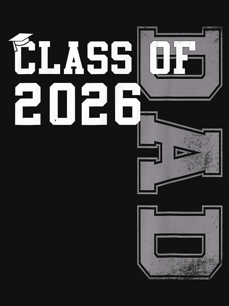 Proud Dad of A 2026 Graduate Grad Senior Father Graduation by KristineLi