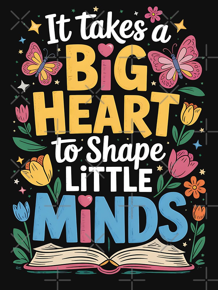 Big Heart to Shape Little Minds Teacher Floral Art by BakeryDozen