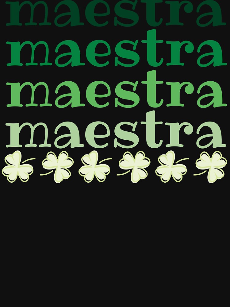 Maestra Clover Gradient – Lucky Teacher Design by Teacher2Nerds