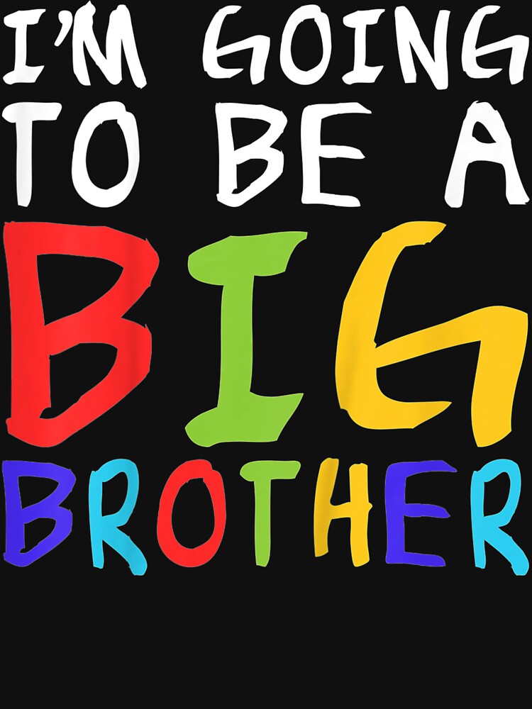 Kids I'M Going To Be A Big Brother For Future Brothers by MartinLoop