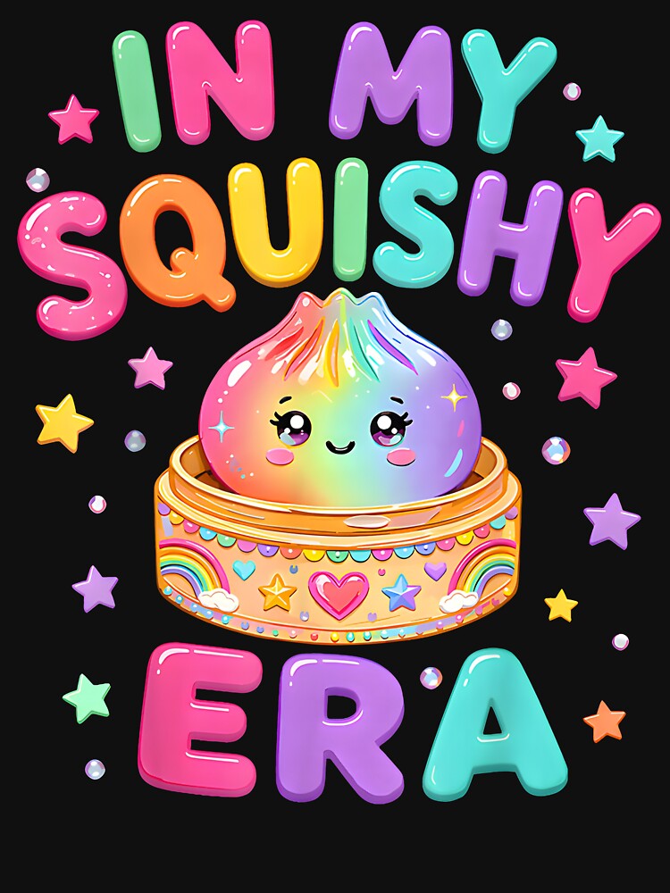 In My Squishy Era Cute Kawaii Dumpling Lover Pastel Rainbow by PixlCrypt
