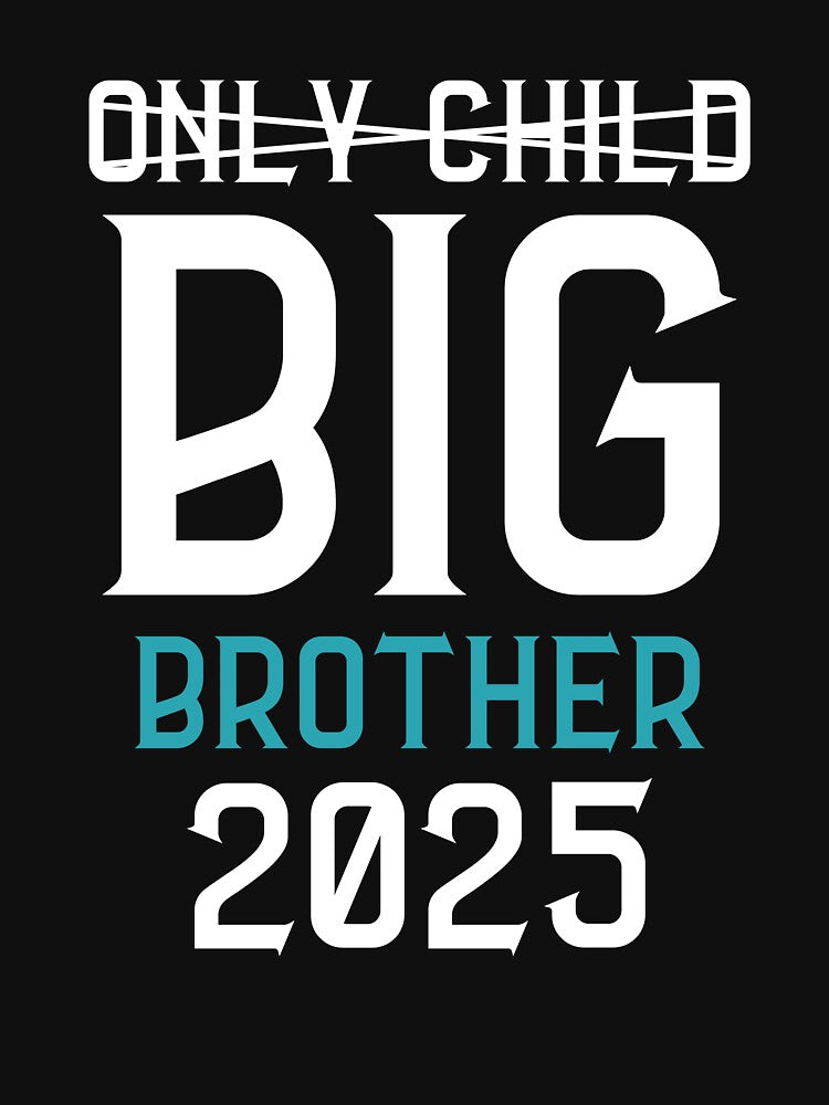 Promoted To Big Brother 2024 T-Shirt | Kids Only Child Big Brother 2025 by SlocifieShop
