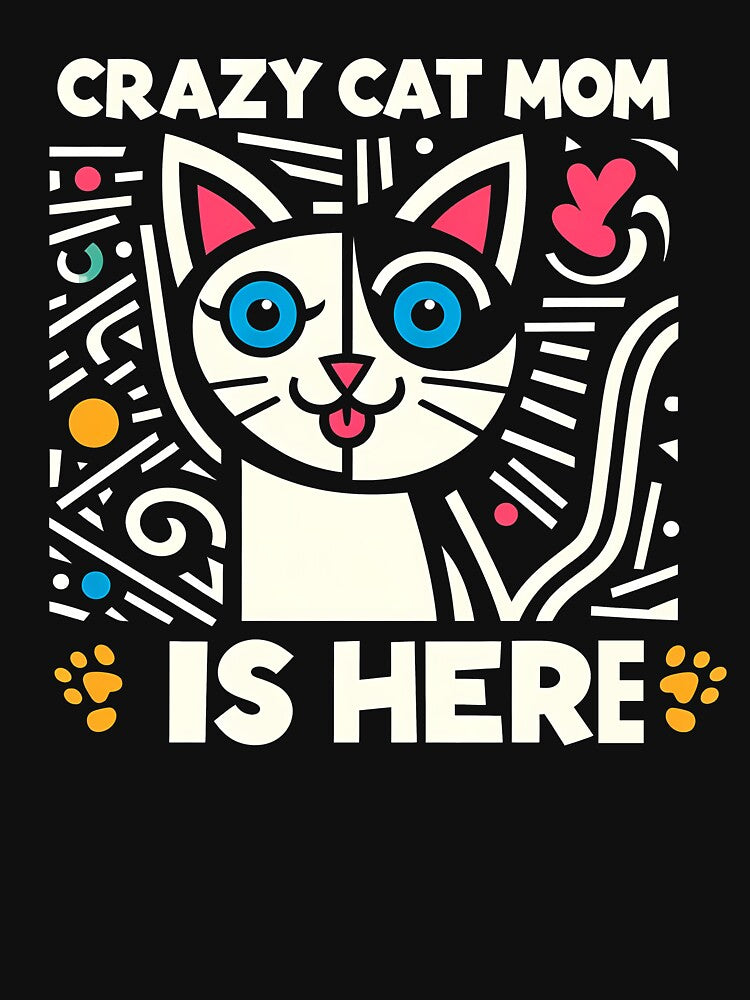 Crazy Cat Mom is Here! by OzzFrequency