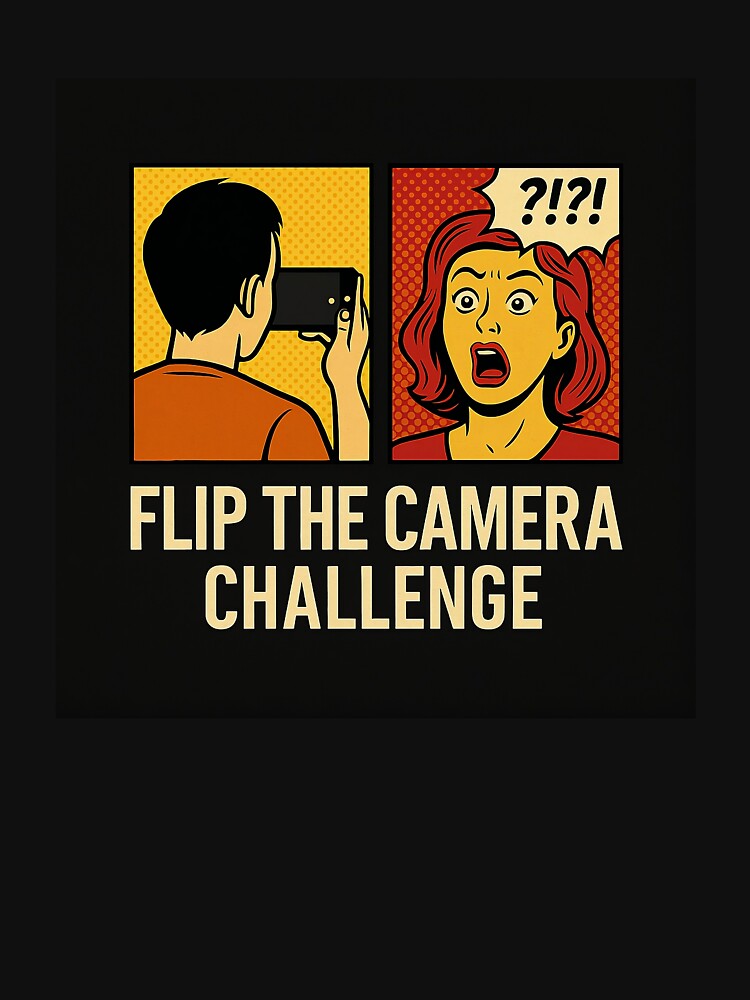 Flip the Camera Challenge Meme Shirt | Funny Viral TikTok Trend Comic Tee by Hip-Trendz