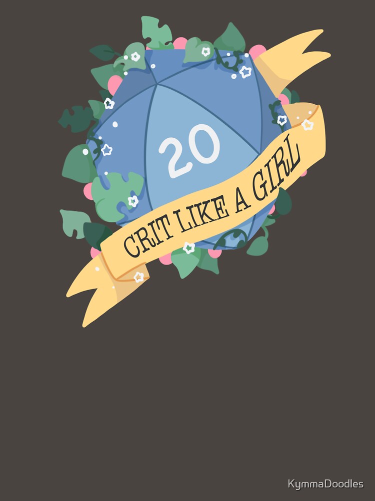 D20 crit like a girl by KymmaDoodles