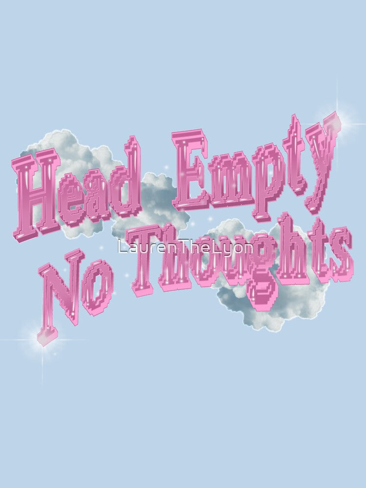 Head Empty No Thoughts by LaurenTheLyon