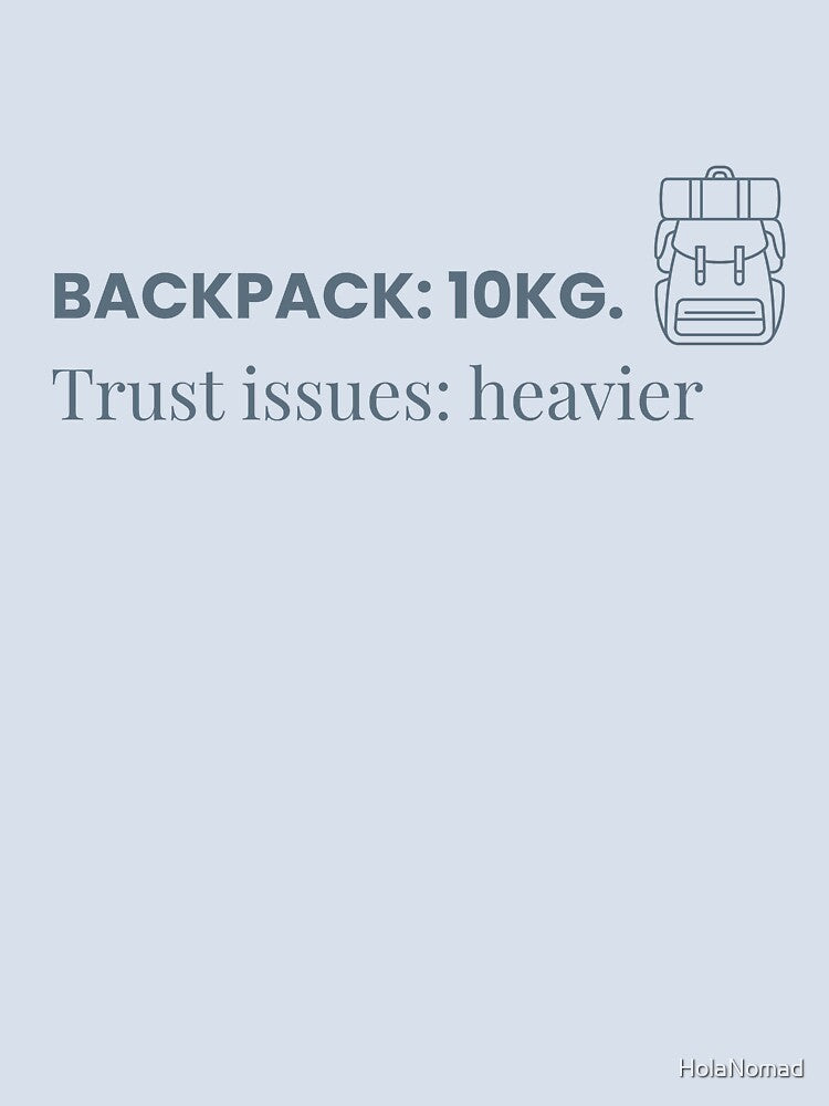 Backpack: 10kg - Motivational design for Women by HolaNomad
