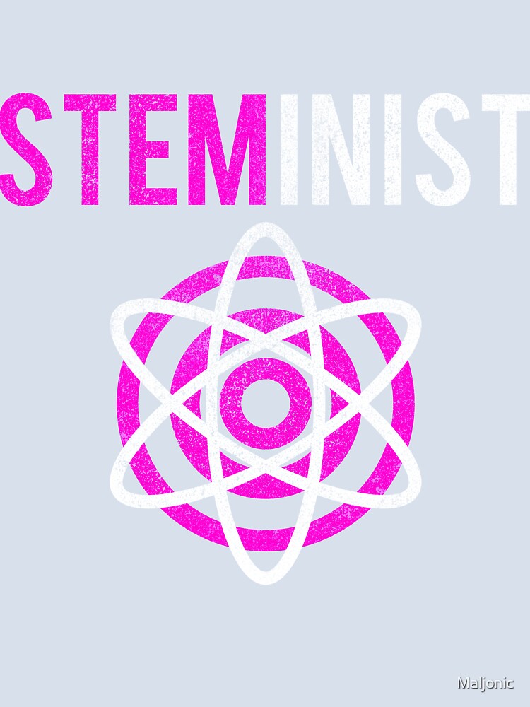 Steminist Gift Women in Science Stem Distressed by Maljonic
