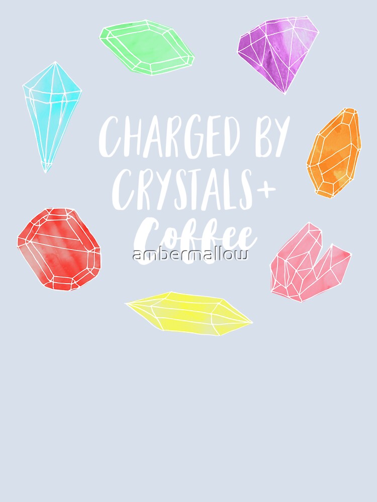 Charged by Crystals + Coffee by ambermallow