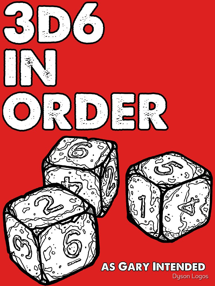 3d6 in Order. As Gary Intended. by Dyson Logos
