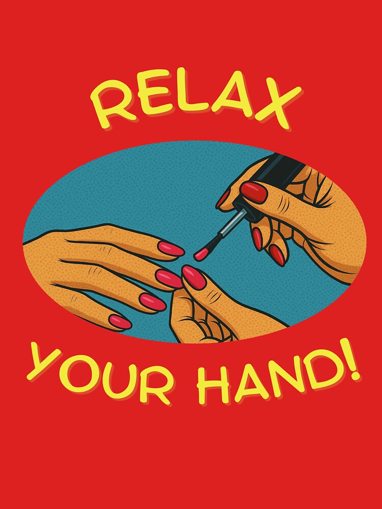 Relax Your Hand! Funny gifts for Nail Tech by ItsLexyVibes