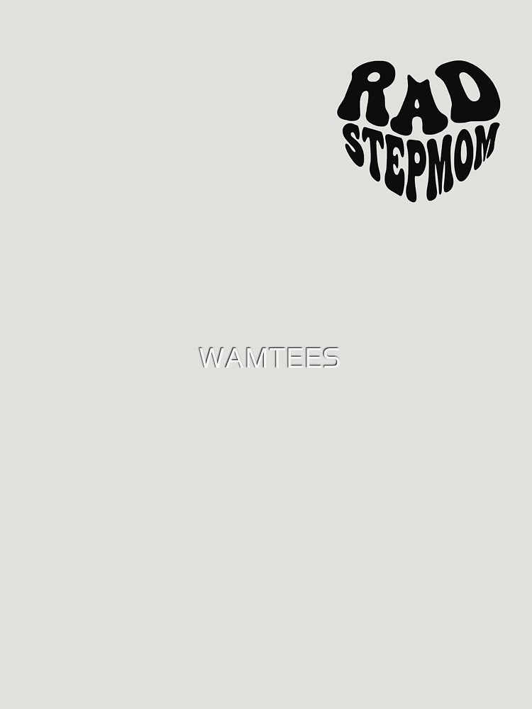 Rad Stepmom Retro Groovy Blended Family by WAMTEES