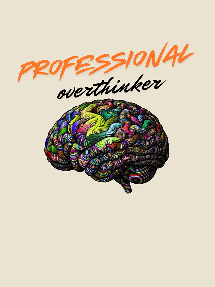 Professional Overthinker Text Quote by SloganSauce