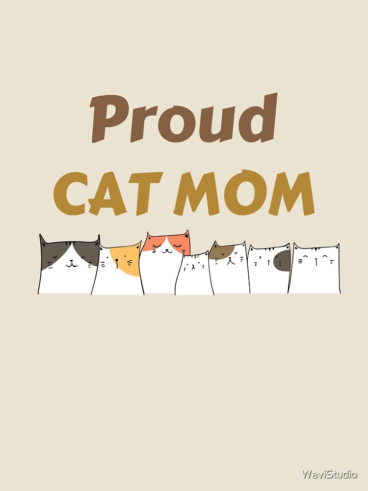 Proud Cat Mom by WaviStudio