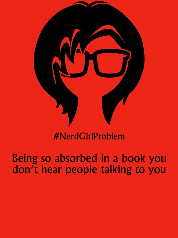 Nerd Girl Problem #1 by PKdesigns