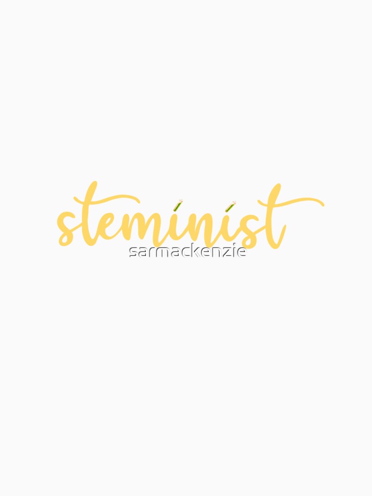steminist by sarmackenzie