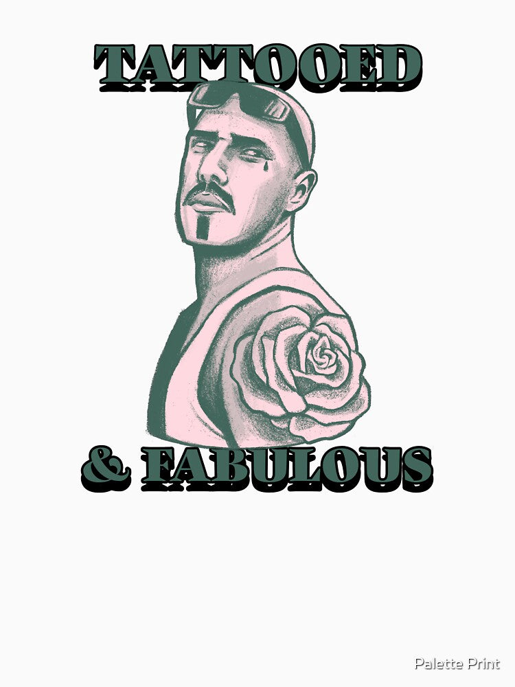 Tattooed & Fabulous by Palette Print