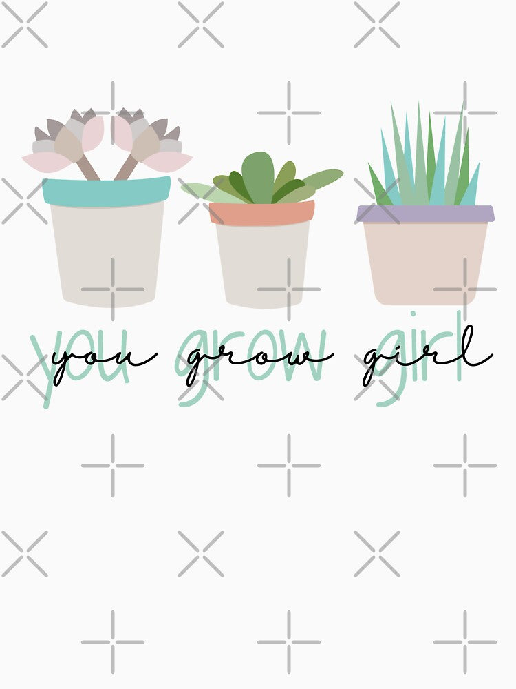 You grow girl by Sweet Champagne Designs