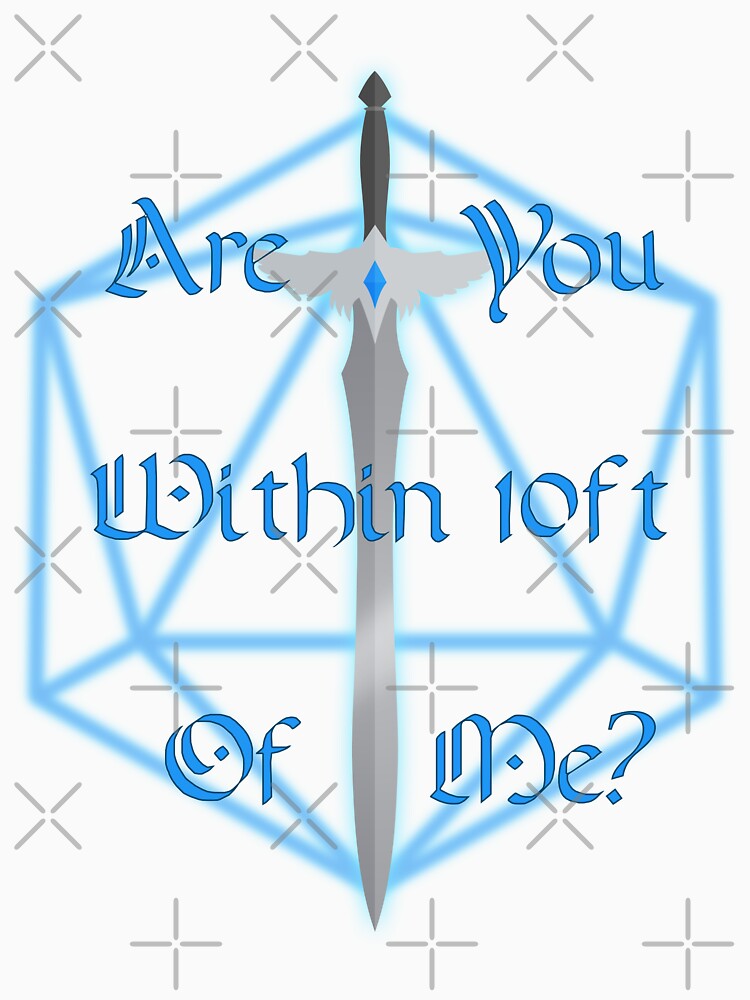 Are You Within 10ft Of Me? by KatanaBalls