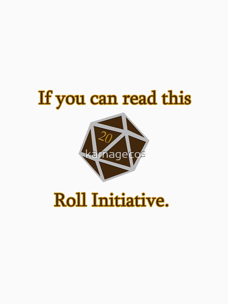 Roll Initiative by karnagecos