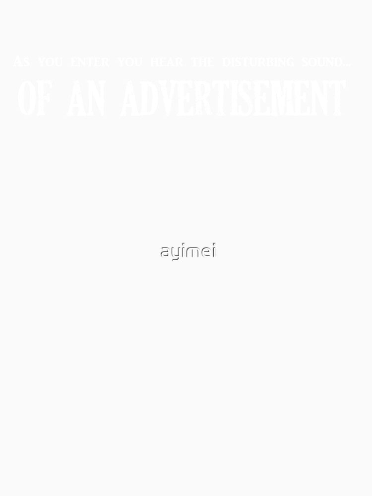 disturbing sound of an advertisement by ayimei