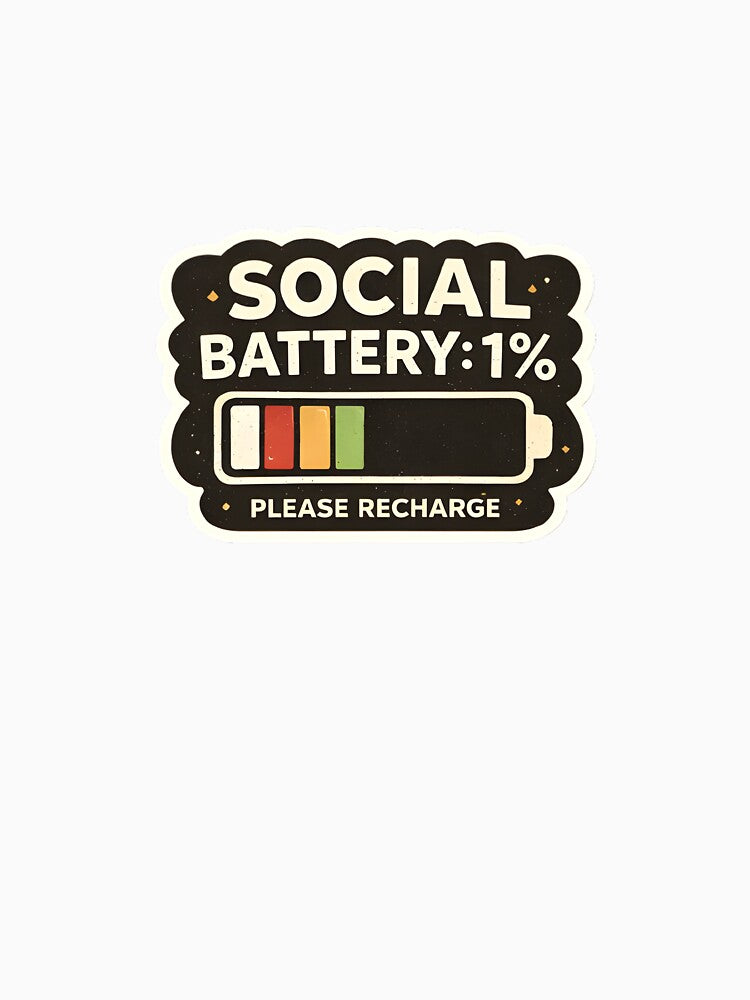 Social Battery Recharge Humor by BriyaSol