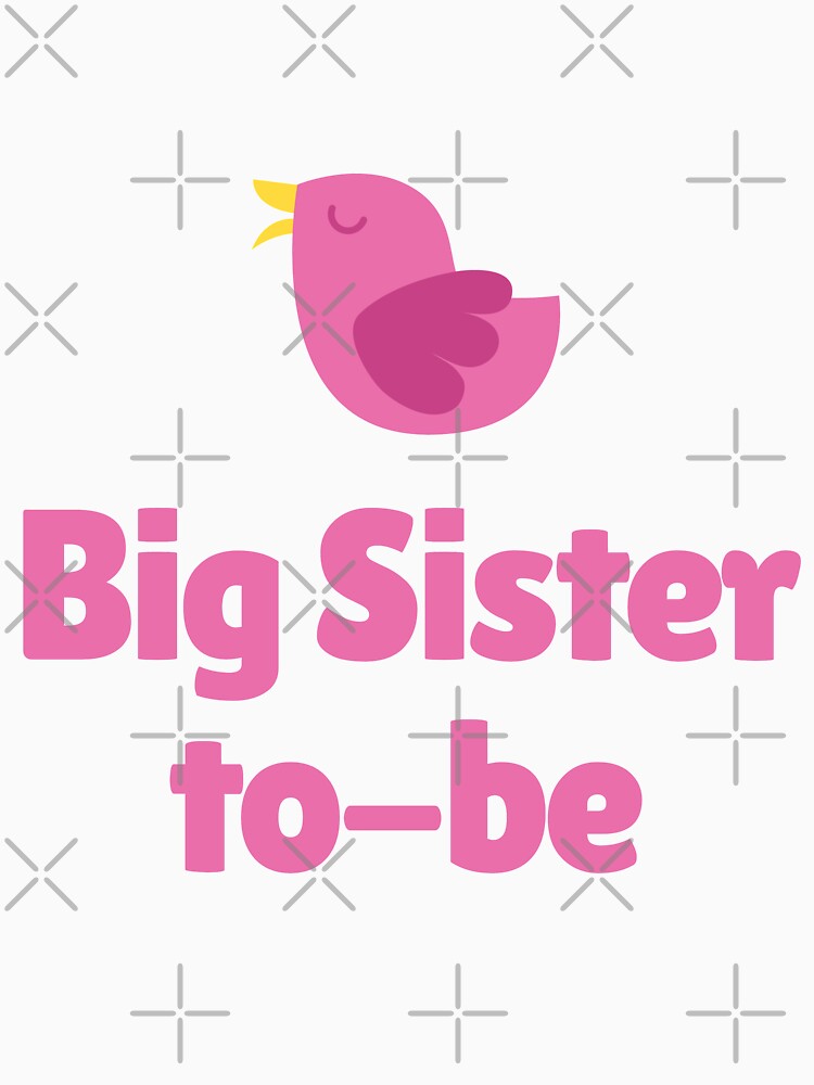 Big Sister To Be New Baby Announcement Funny Big Sister Finally for Big Sister by Kaladzishop