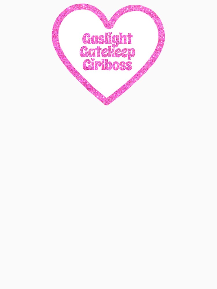 Gaslight Gatekeep Girlboss by Stickersbyfran