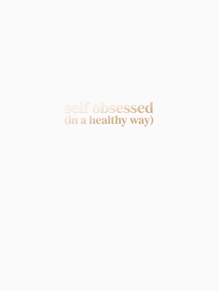 Self Obsessed In A Healthy Way | Aesthetic Confidence Sticker by Zia Iron Mindset Shop