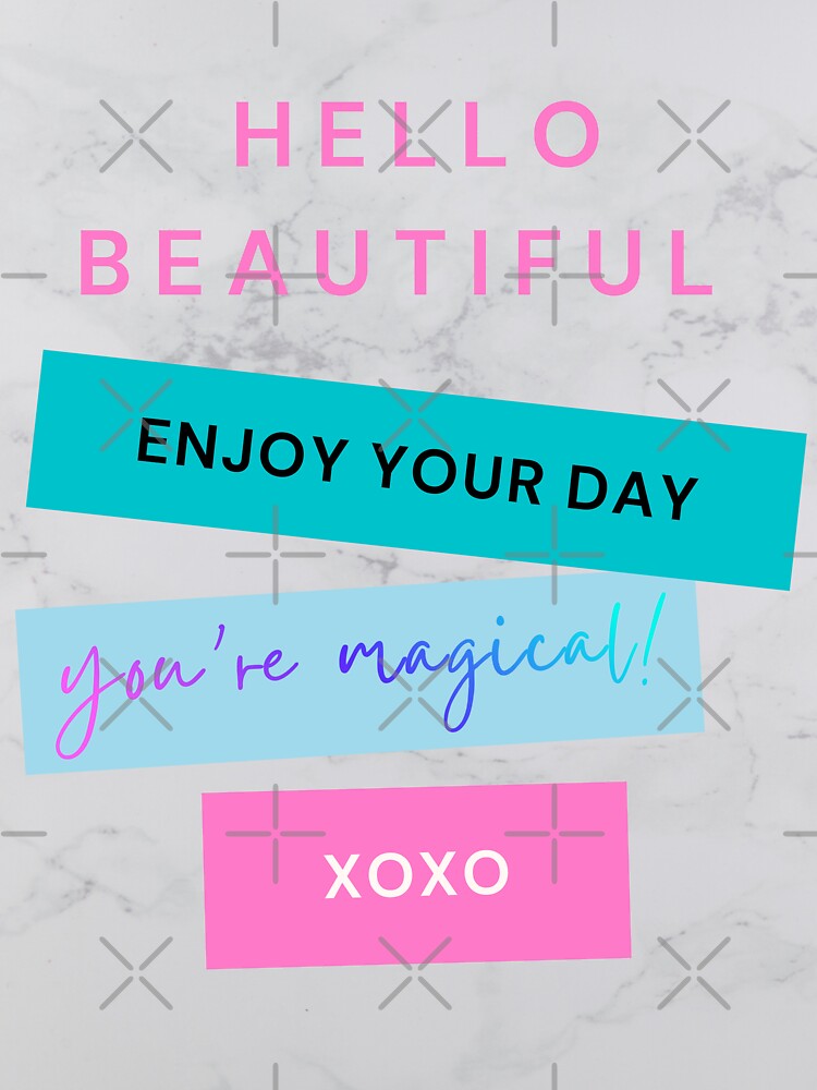 HELLO BEAUTIFUL Positive Aesthetic motivation print by butterfLydii