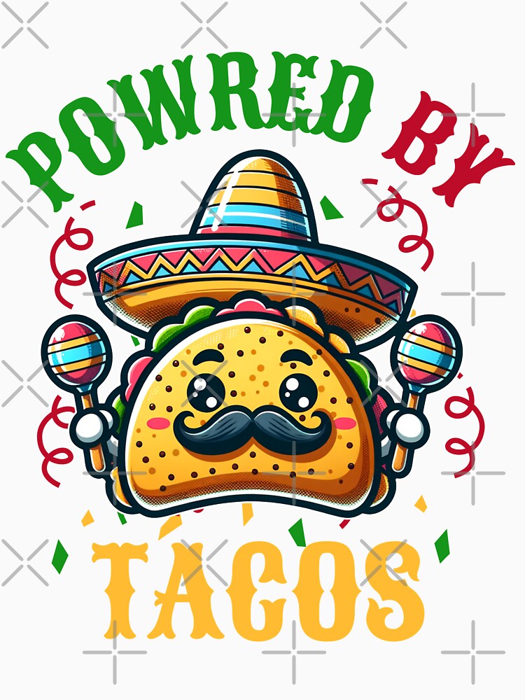 Powred By Tacos Cinco De mayo Taco Lover by Odetee