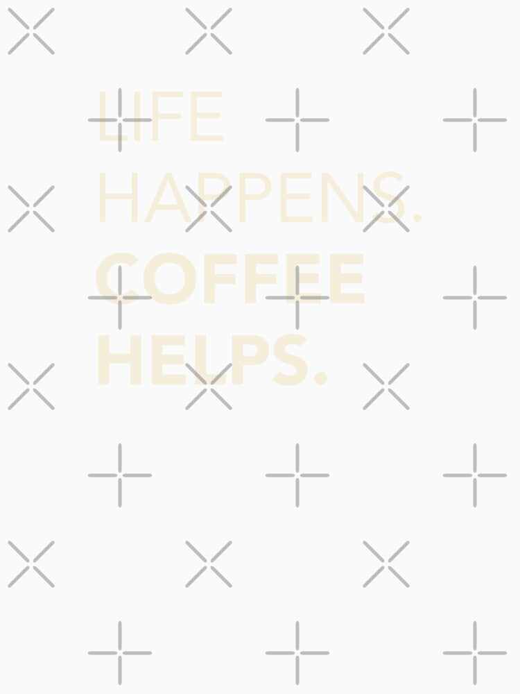 Life happens. Coffee helps. Coffee Quote. Minimalist by lagunaklein
