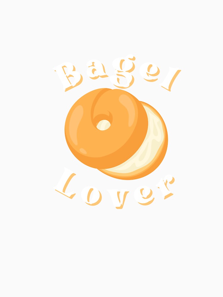 Bagel Lover by Cool-Chevere Designs